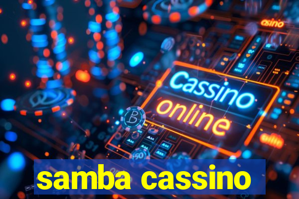 samba cassino